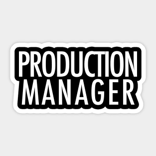 Production Manager Sticker